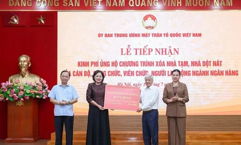 Tiếp nhận 82 tỷ đồng ủng hộ chương trình "xóa nhà tạm, nhà dột nát" từ ngành ngân hàng