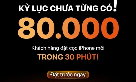 Hàng trăm ngàn chiếc iPhone 17 đã được đặt mua tại Việt Nam, mỗi giây có 44 người đặt cọc