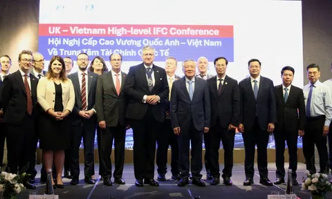 Việt Nam và Anh hợp tác xây dựng trung tâm tài chính quốc tế tại TP HCM, Đà Nẵng