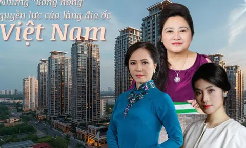 Những 'bóng hồng' quyền lực của làng địa ốc Việt: Dấu ấn từ bản lĩnh đến thành công