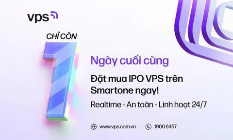 Chỉ còn 24 giờ để đăng ký mua cổ phiếu IPO VPS