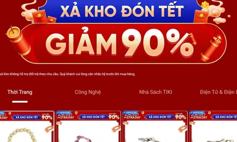 Thấy "xả kho đón Tết", "giảm giá sốc", người mua cần cảnh giác điều gì?