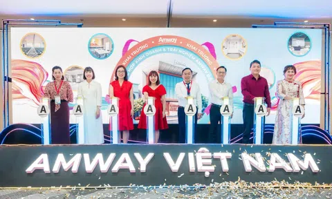 Amway khai trương Khu phức hợp Kinh doanh và Trải nghiệm tại Đồng Nai