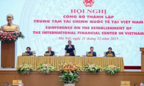 Việt Nam chính thức có Trung tâm Tài chính quốc tế