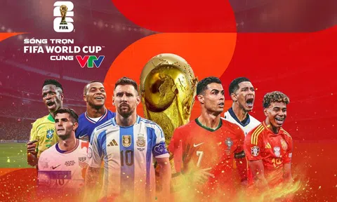VTV chính thức công bố bản quyền phát sóng World Cup 2026