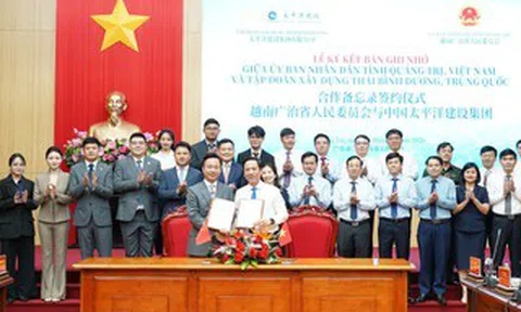 Quảng Trị ký kết hợp tác với Tập đoàn Thái Bình Dương của Trung Quốc
