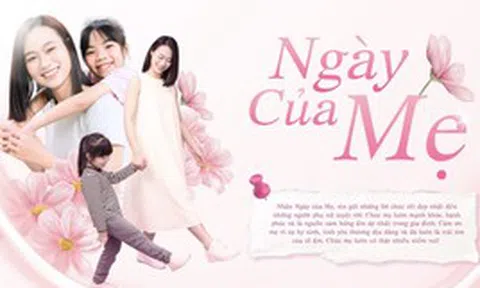 Lời chúc Ngày của Mẹ hay và ý nghĩa nhất