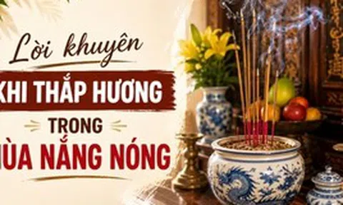 Lời khuyên khi thắp hương mùa nắng nóng