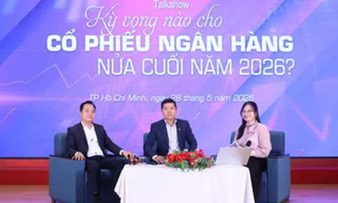 Chọn cổ phiếu ngân hàng nửa cuối năm 2026