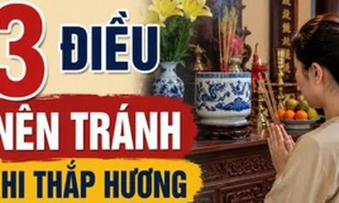 3 điều nên tránh khi thắp hương