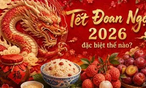 Tết Đoan Ngọ 2026 trúng thế "tam Ngọ" hiếm gặp: Lửa đốt đỉnh trời, vận xoay đỉnh năm, ai biết nắm thì đổi cả cuộc đời