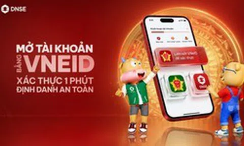 DNSE hoàn tất liên kết VNeID, rút ngắn quy trình mở tài khoản chứng khoán