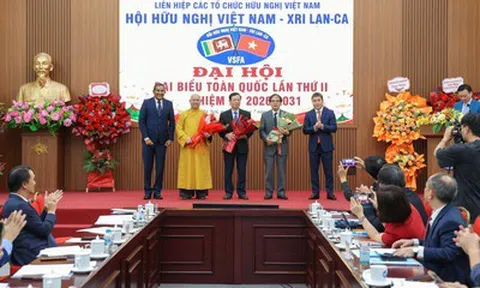 Hội hữu nghị Việt Nam - Sri Lanka nhiệm kỳ 2026-2031: Ưu tiên kết nối địa phương, doanh nghiệp và trường đại học