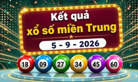 XSMT 5/9 - Trực tiếp kết quả xổ số miền Trung hôm nay 5/9/2026