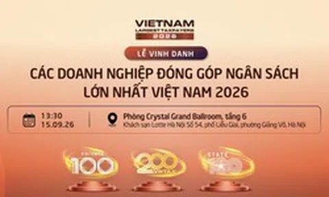 Sắp diễn ra Lễ vinh danh VNTAX 2026 và Tọa đàm “Kiến tạo nguồn lực tăng trưởng quốc gia”