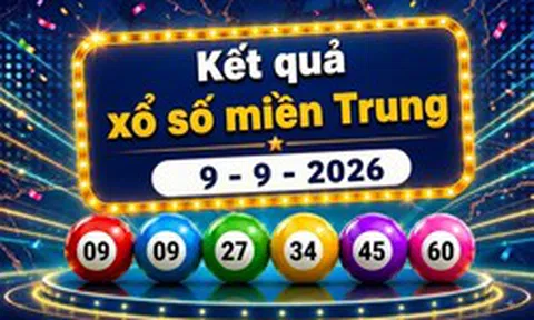 XSMT 9/9 - Trực tiếp kết quả XSMT hôm nay 9/9/2026