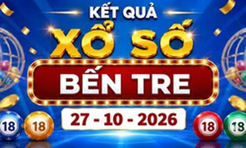 XSBTR 27/10 - Kết quả xổ số Bến Tre hôm nay ngày 27 tháng 10