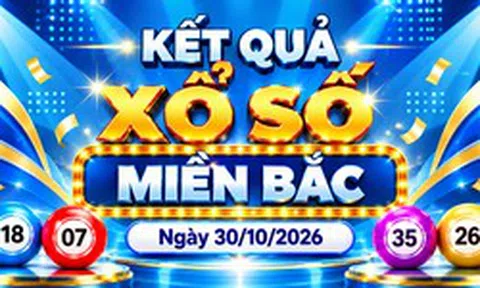 XSMB 30/10 - Kết quả xổ số miền Bắc hôm nay 30/10/2026
