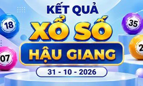 XSHG 31/10 - Kết quả xổ số Hậu Giang ngày 31 tháng 10
