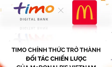 Timo thông báo chính thức trở thành đối tác chiến lược của McDonald's tại Việt Nam