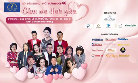 Mỗi đêm nhạc – Một mảnh đời 46: “Cảm ơn tình yêu’’ gây quỹ giúp chị Lê Trần Đỗ Quyên điều trị ung thư