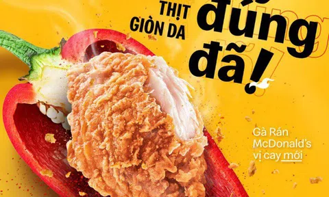 Độc đáo gà cay ‘giòn da thấm thịt’ của McDonald’s